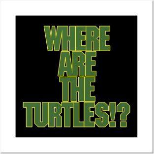 Where Are The Turtles!? **NEW FOR 2021** Posters and Art